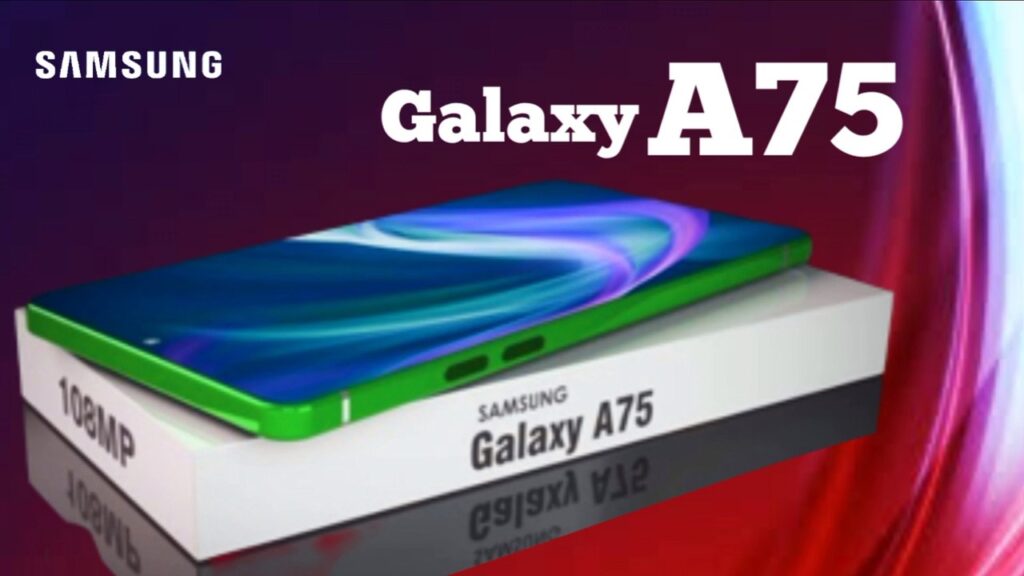 مشخصات گوشی گلکسی A75 سامسونگ 5G؛ بررسی مزایا معایب + قیمت