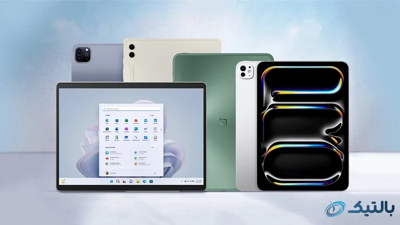 بهترین تبلت‌ های بازار ایران